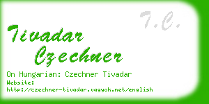 tivadar czechner business card